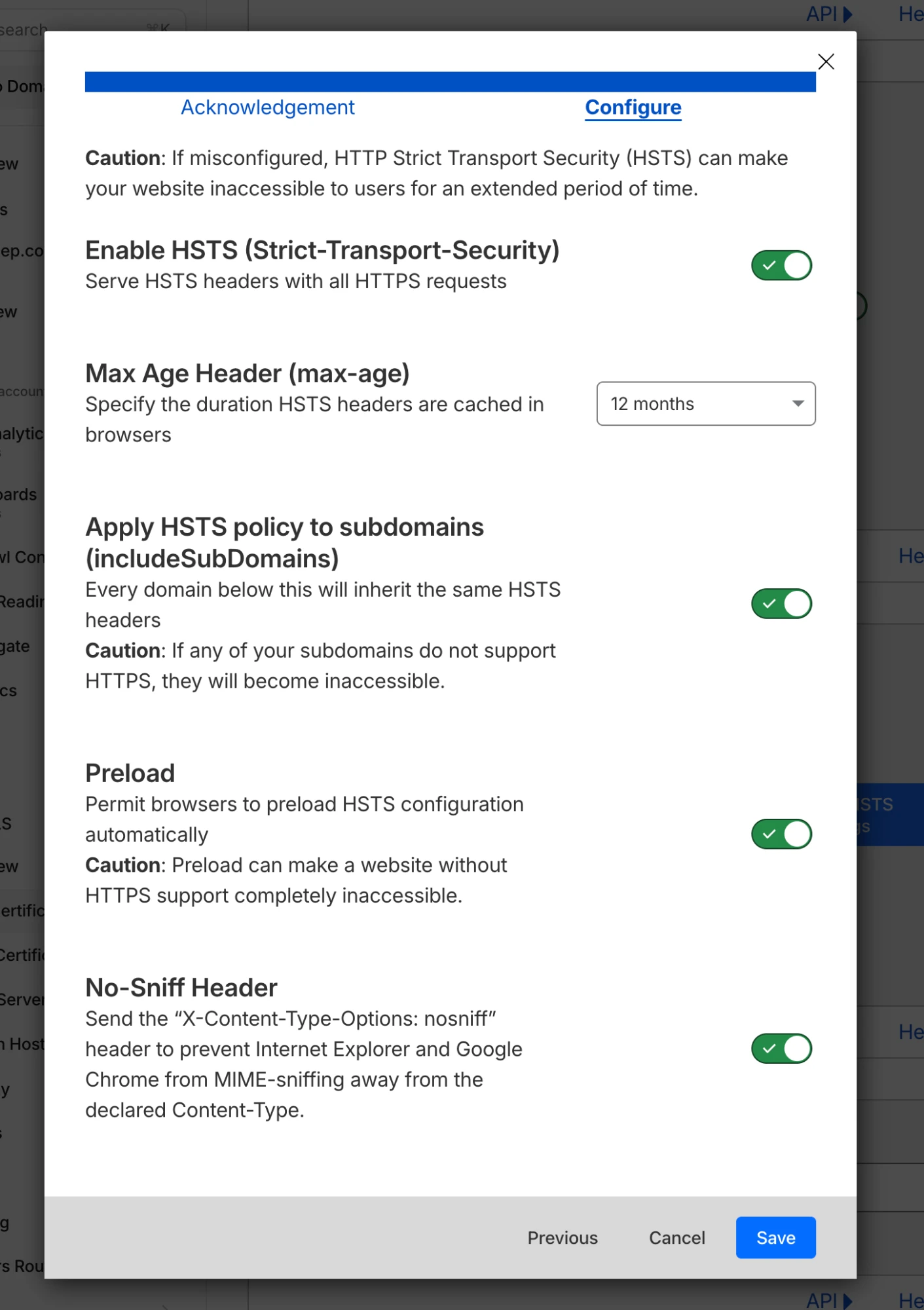 The deployment ladder as four toggles. max-age, includeSubDomains and preload appear here as separate switches, each with its own warning — and this dialog, not the repository, is what proxied traffic actually receives. The Save button is a policy change with a twelve-month tail.